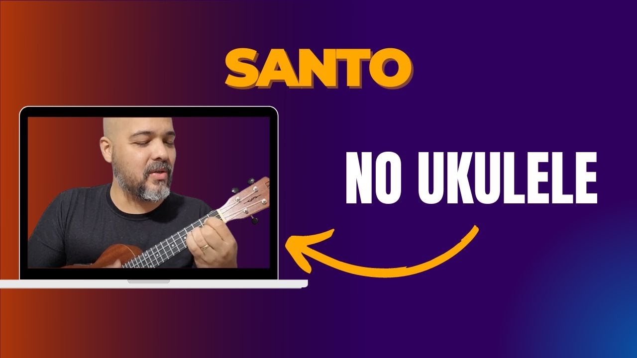 Santo - Ukulele