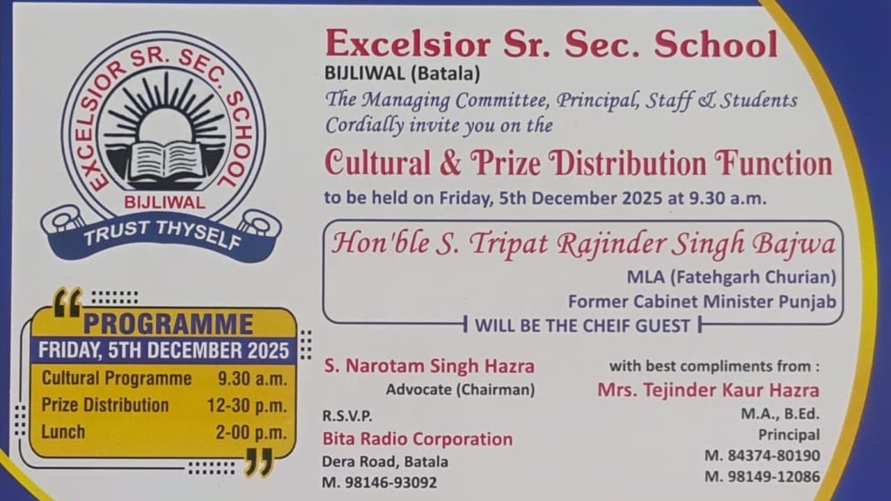*Cultural & Prize Distribution Function* Excelsior Sr.Sec. School Bijliwal (Batala)