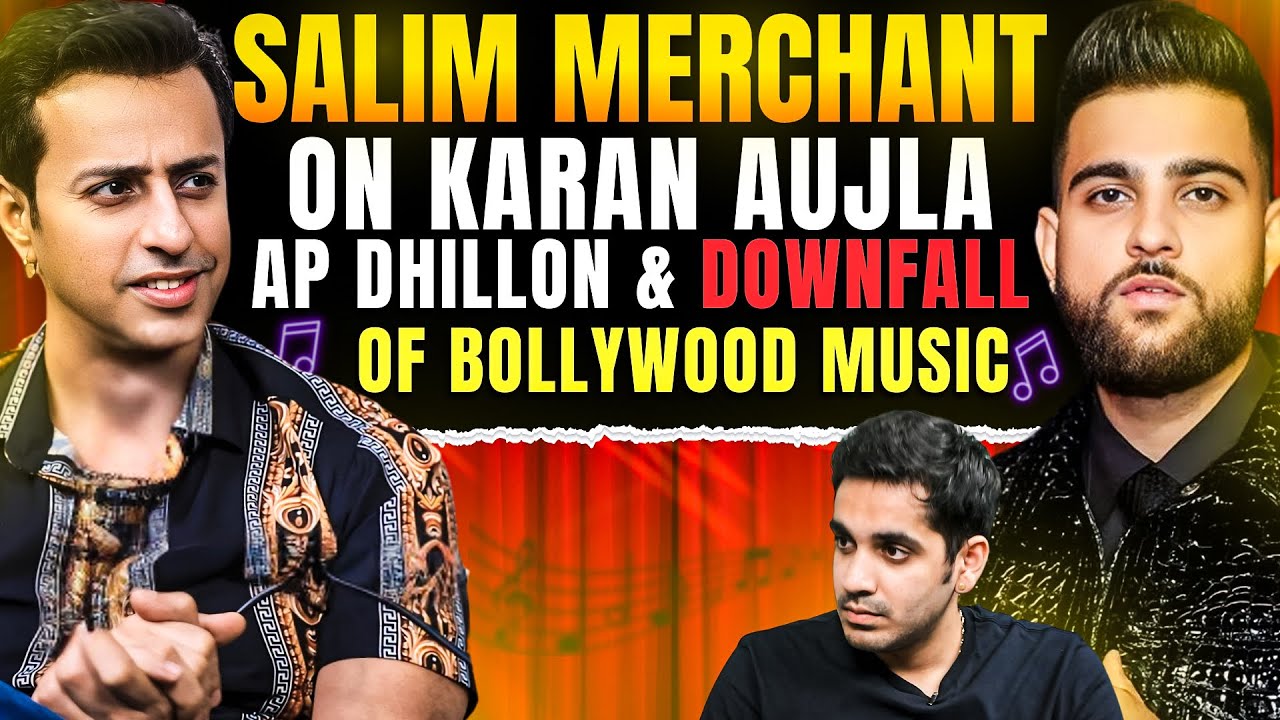 Salim Merchant on Karan Aujla & Downfall of Bollywood music Industry | Realhit