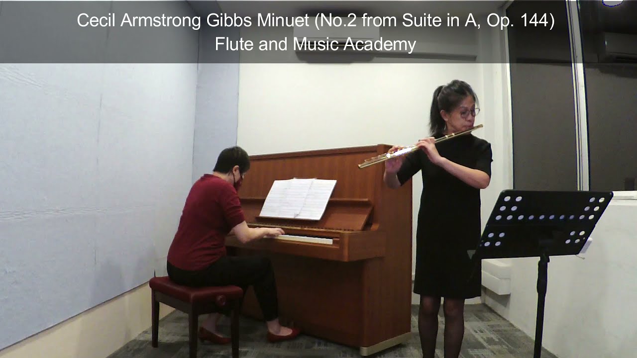 Flute ABRSM Grade 5 from 2022, A2 Cecil Armstrong Gibbs Minuet No 2 from Suite in A, Op  144