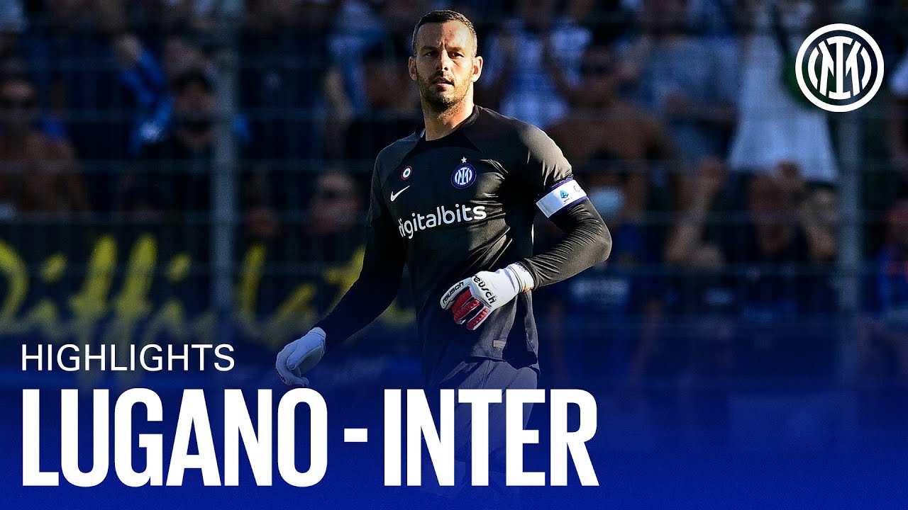 LUGANO 1-4 INTER 1-4 | HIGHLIGHTS ⚫🔵🇬🇧