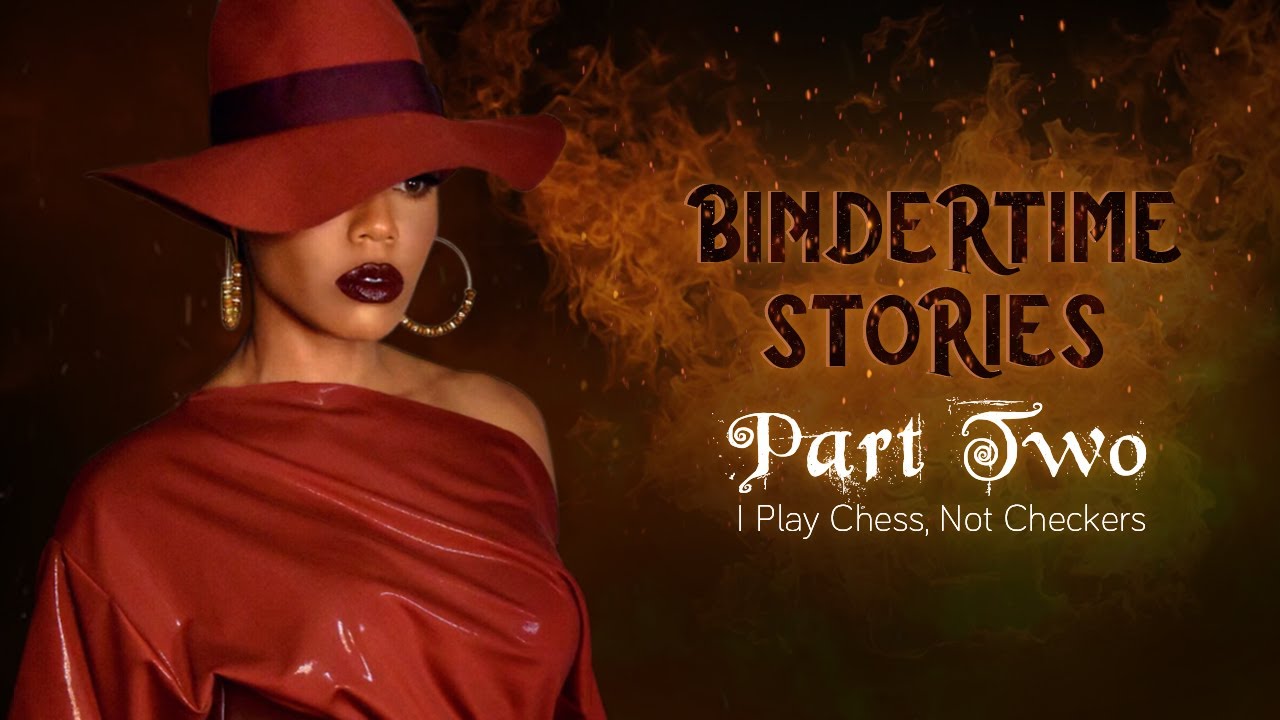 Bindertime Stories Part Two: 