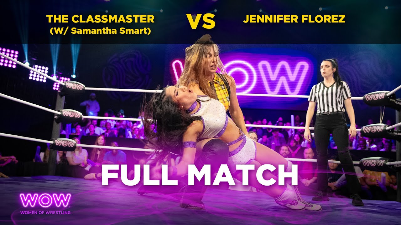 The Classmaster (w/ Samantha Smart) vs Jennifer Florez | WOW - Women Of Wrestling