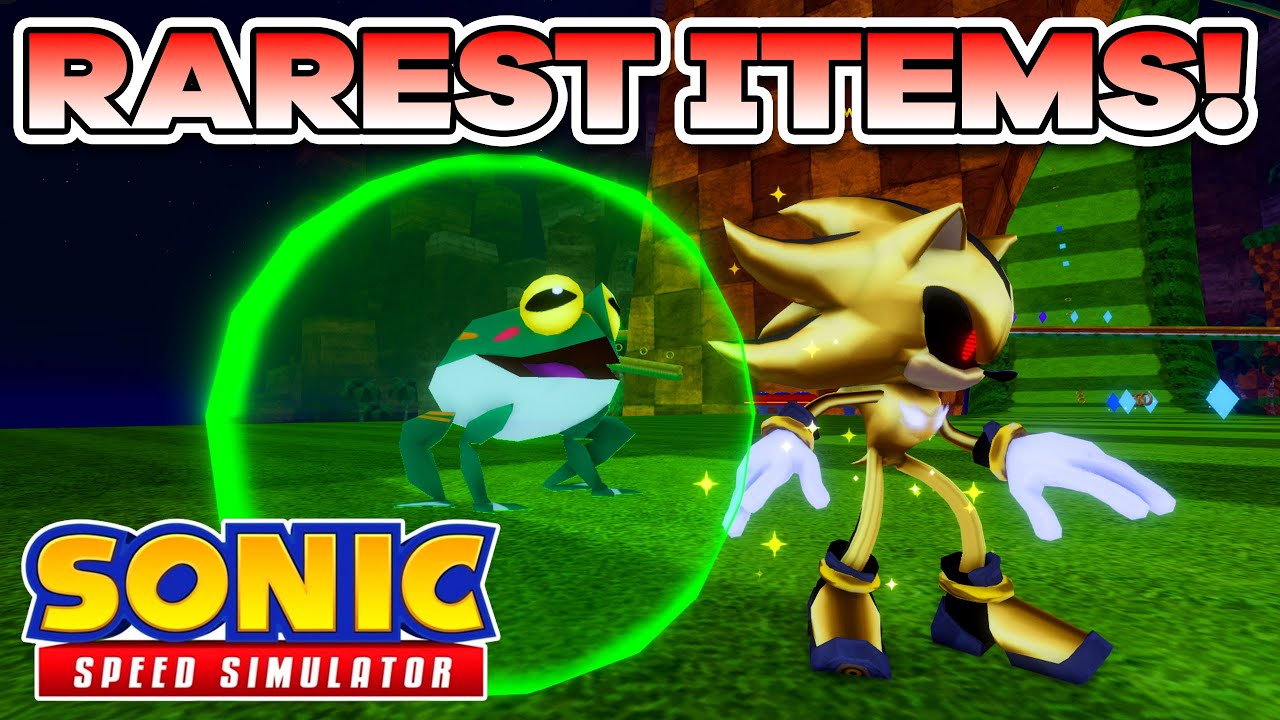 RAREST ITEMS in Sonic Speed Simulator!