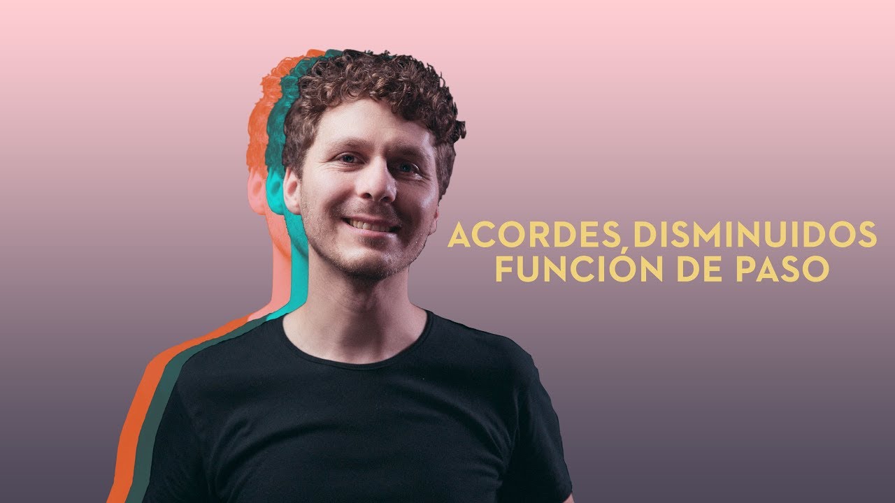 Acordes disminuidos- Función de Paso