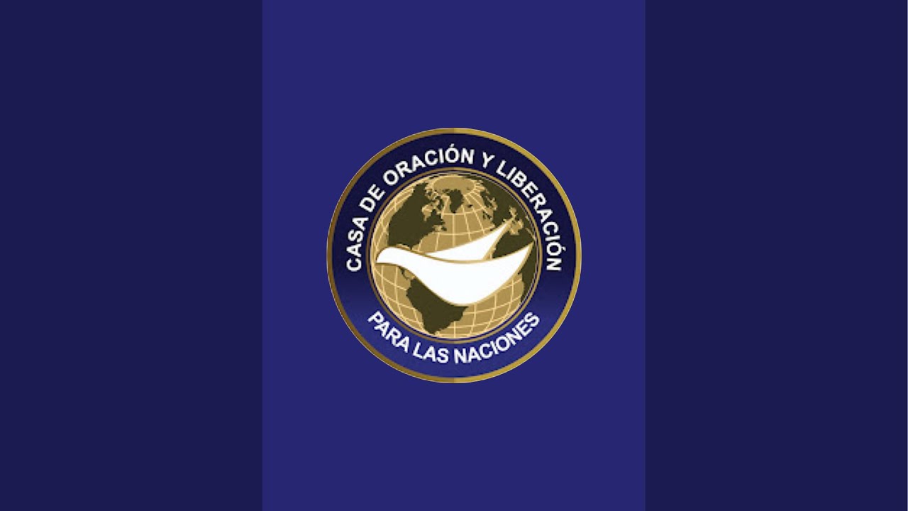 Casa De Oracion y Liberacion Para Las Naciones is live!