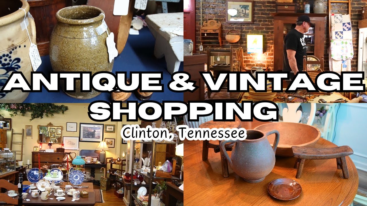 ANTIQUE & VINTAGE SHOPPING in Clinton Tennessee || Plus Haul
