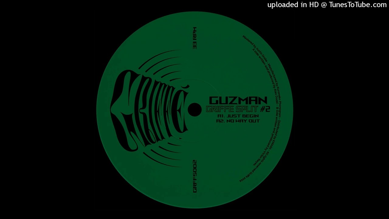 Guzman - Just Begin [GRFFS002]