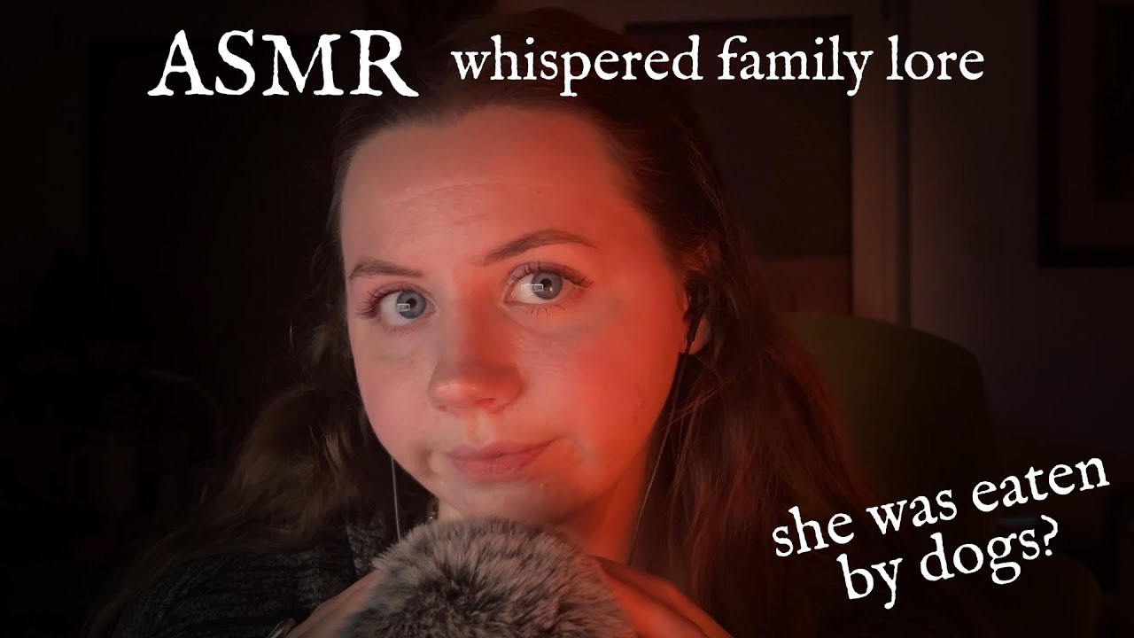 ASMR family lore story time | whispered, mic brushing