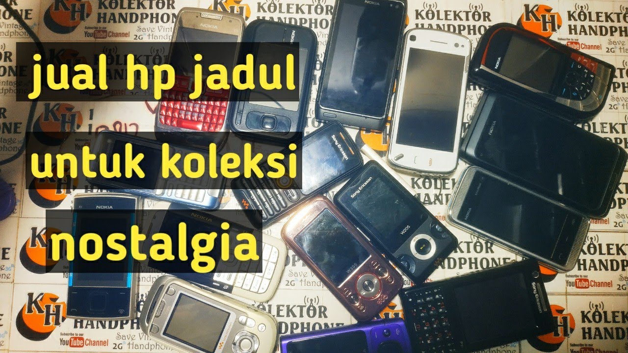 jual hp jadul || hp jadul untuk koleksi dan nostalgia || kolektor hp jadul