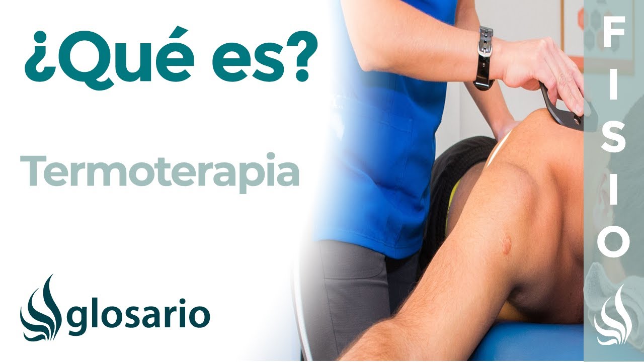 TERMOTERAPIA | Qué es, indicaciones, contraindicaciones y efectos en el cuerpo