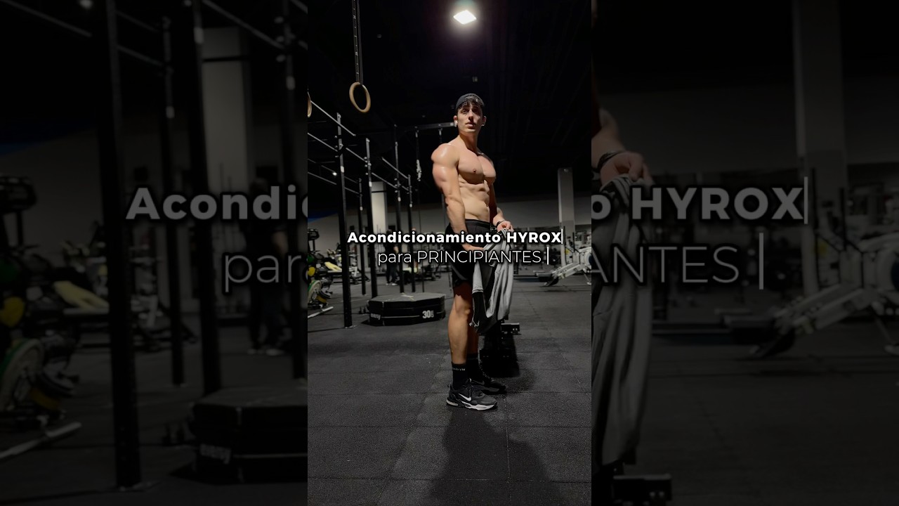 Entreno hyrox principiantes