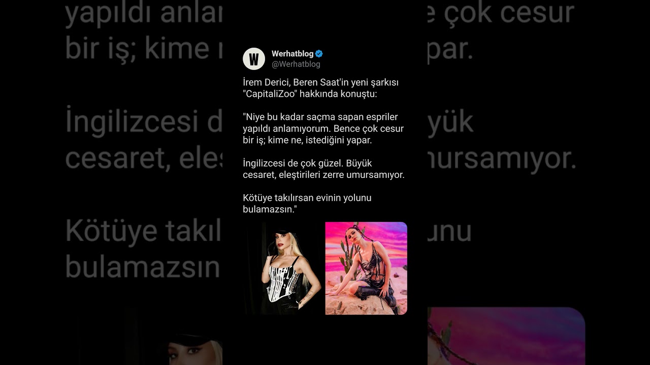 İrem Derici, Beren Saat'in yeni şarkısı 