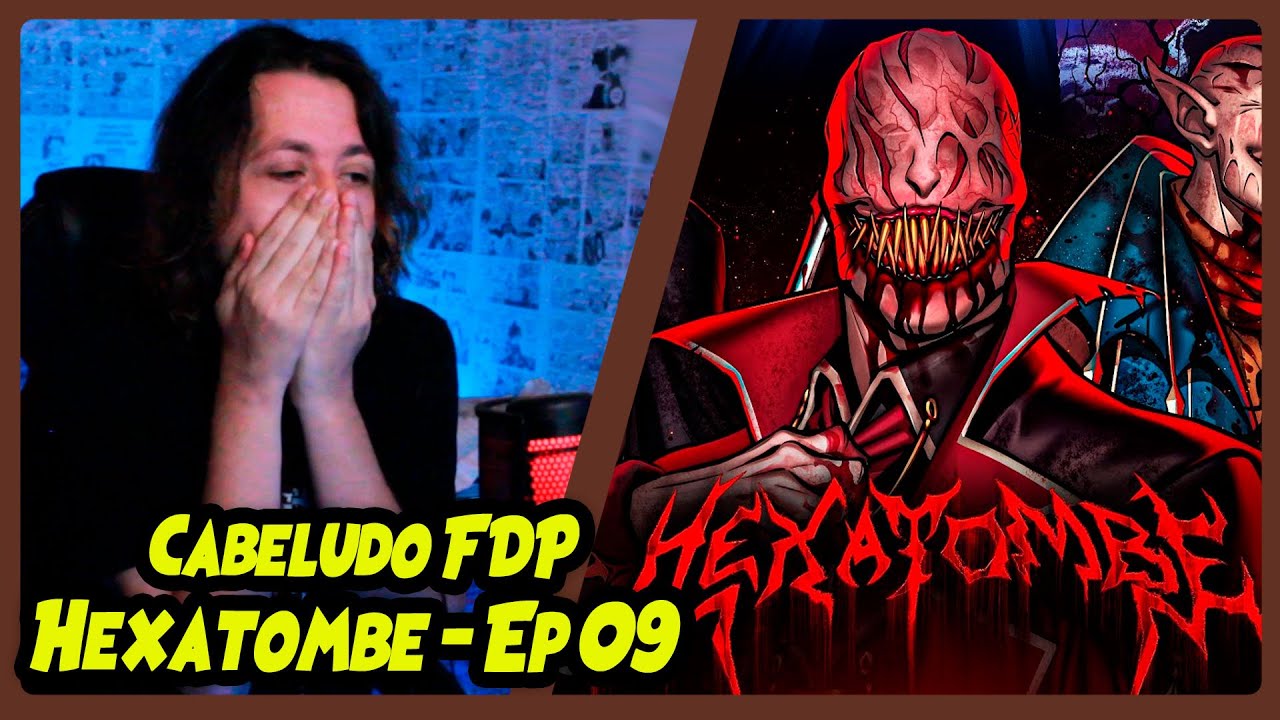 HEXATOMBE - EPISÓDIO 09  - 