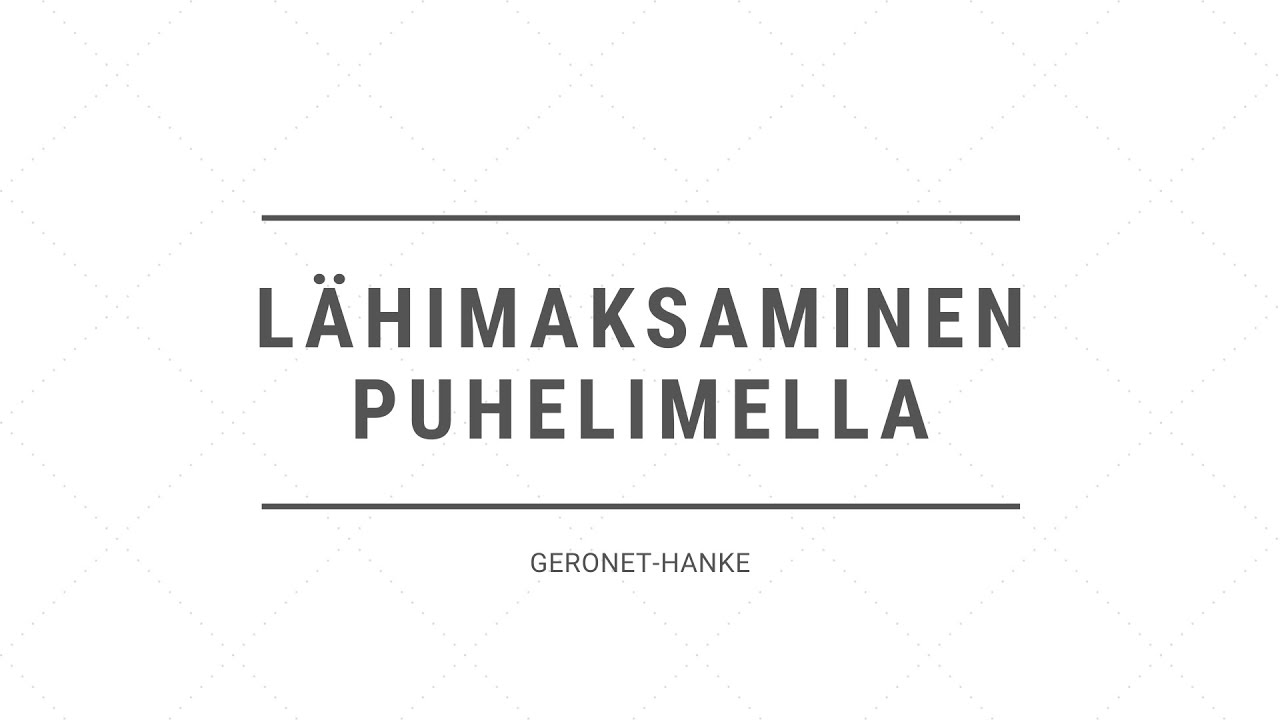 Lahimaksaminen puhelimella