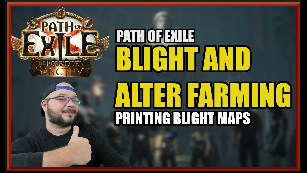 [3.20 POE] Printing Blight Maps and Alter Farming!! Insane Profit and Easy Mapping Strats