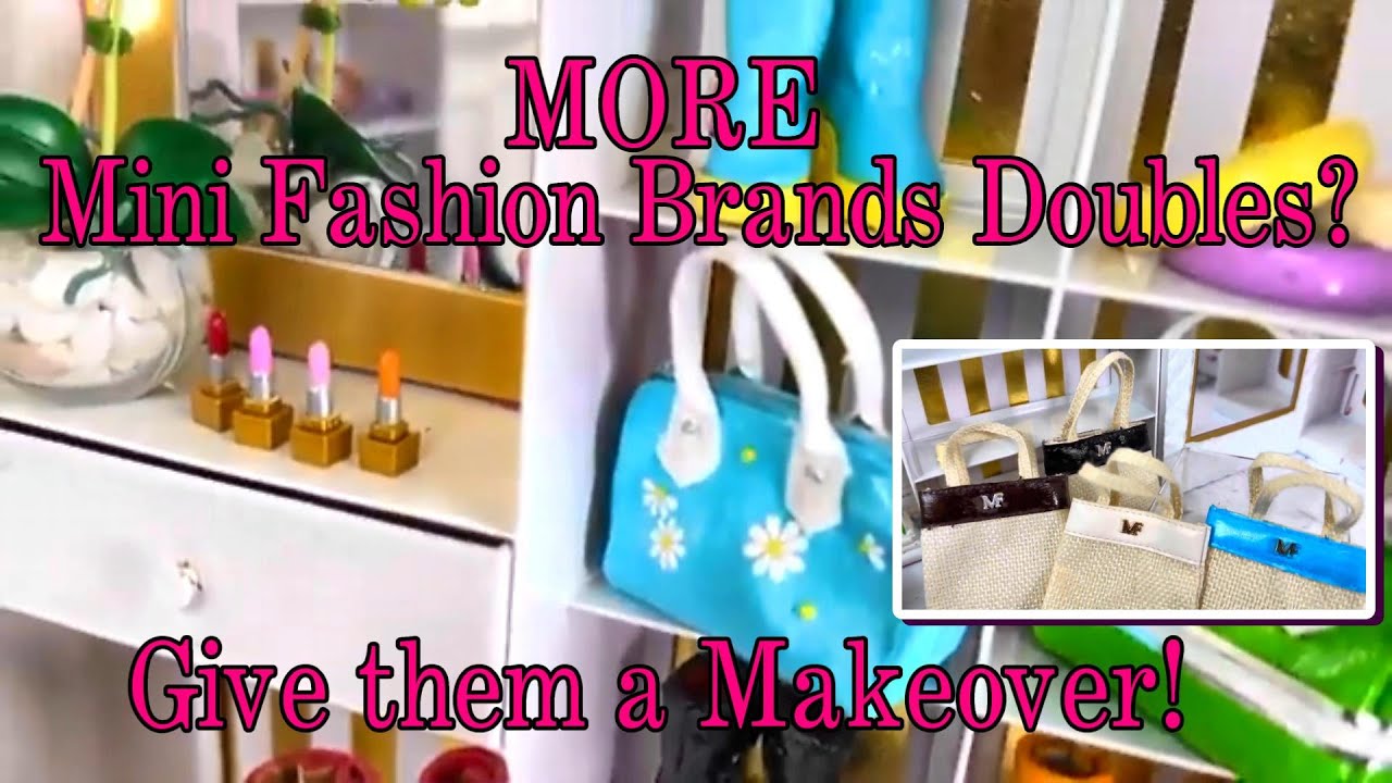 Преображение мини-сумочек Mini Fashion Brands, 3-я серия! *ДЛЯ ВЗРОСЛЫХ КОЛЛЕКЦИОНЕРОВ* #взрослые...