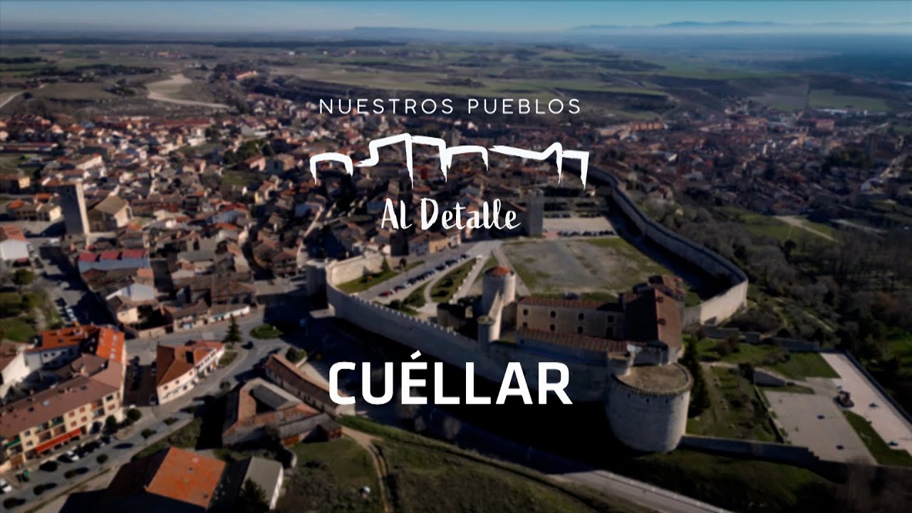 ‘Nuestros pueblos al detalle’ #19: Cuéllar | Diputación de Segovia