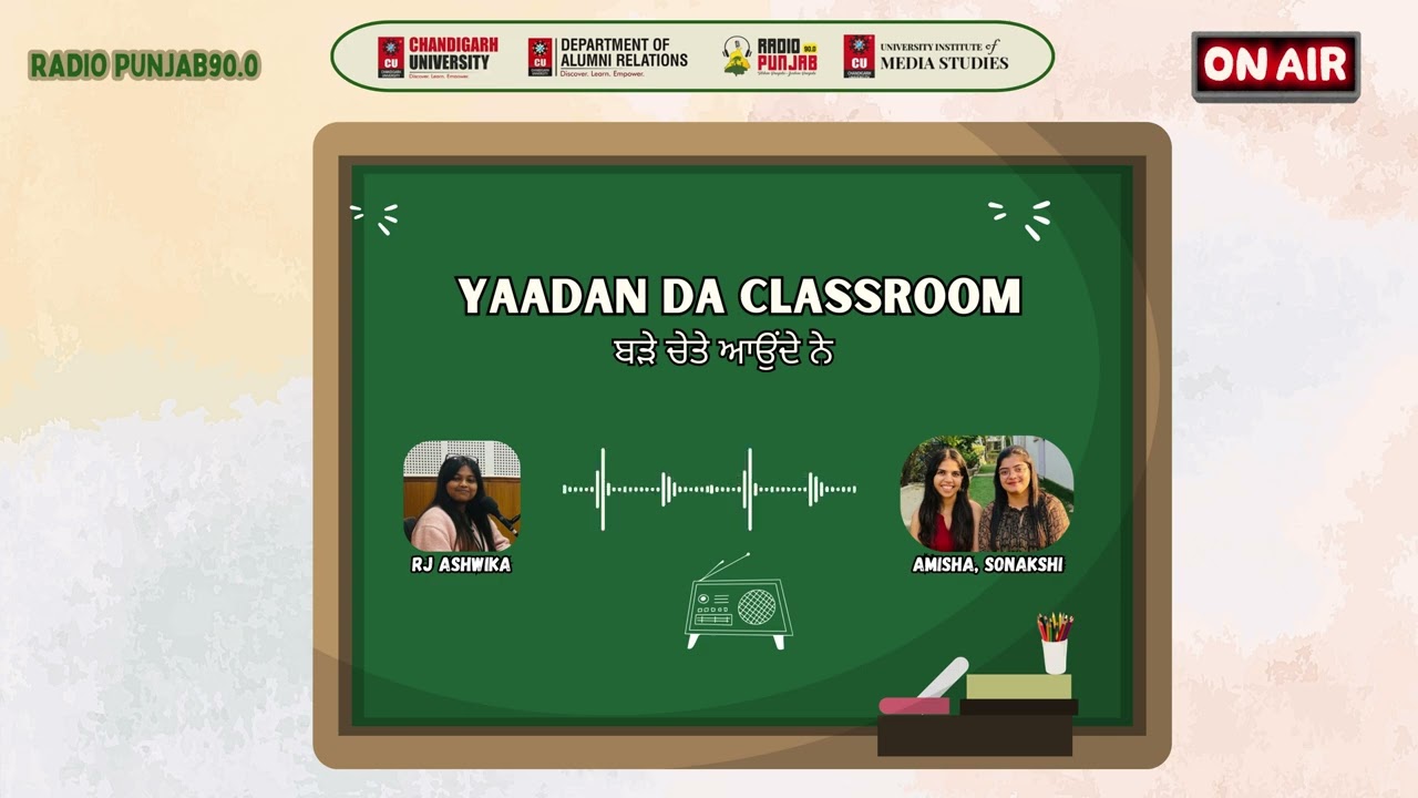 Yaadan Da Classroom | Alumni Amisha & Sonakshi Share Campus Memories | Radio Punjab 90.0