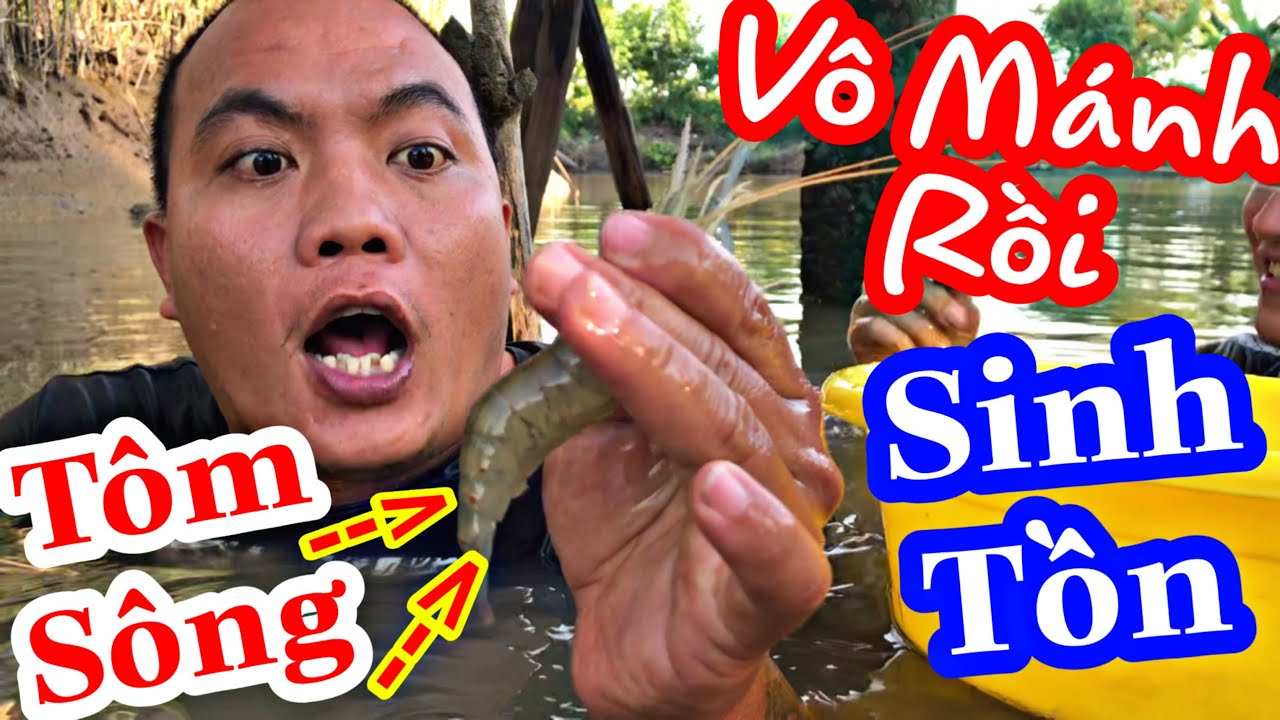 TXTV - Thánh Xàm Sinh Tồn Không Ngờ Lại Bắt Được Tôm Sông Quá Đã Luôn | Ngày Cuối Cùng