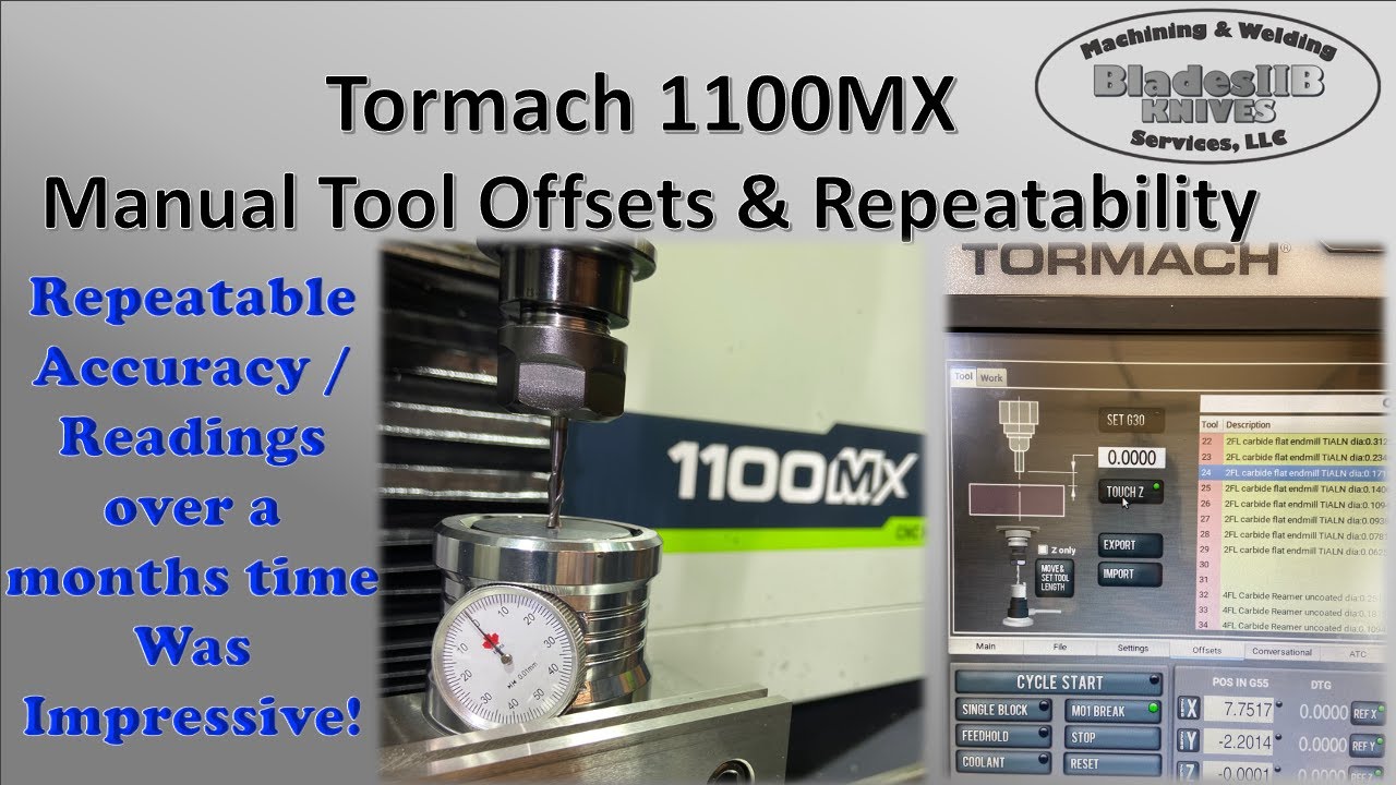 Tormach 1100MX — ручная настройка смещений инструмента и проверка точности/повторяемости смещений...
