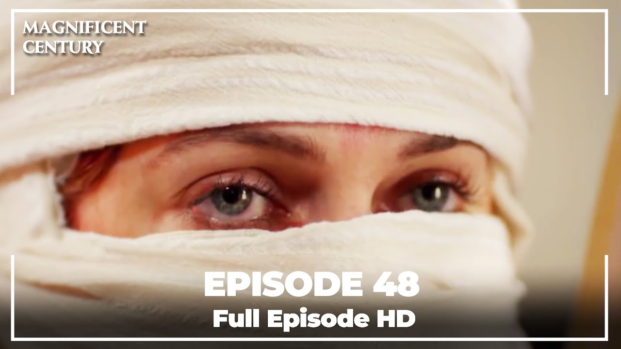 Magnificent Century Episode 48 | English Subtitle