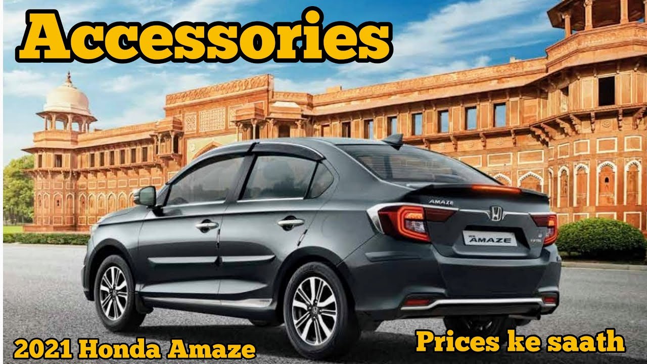 2021 Honda Amaze Facelift Accessories Video - Exterior & Interior Accessories With Prices