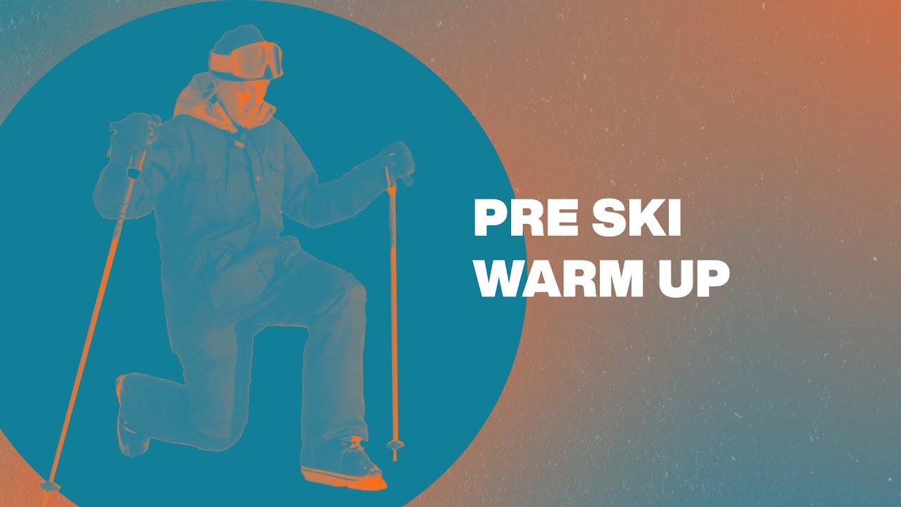 Pre-Ski Warm Up With Katie Summerhayes | #WhatItTakes