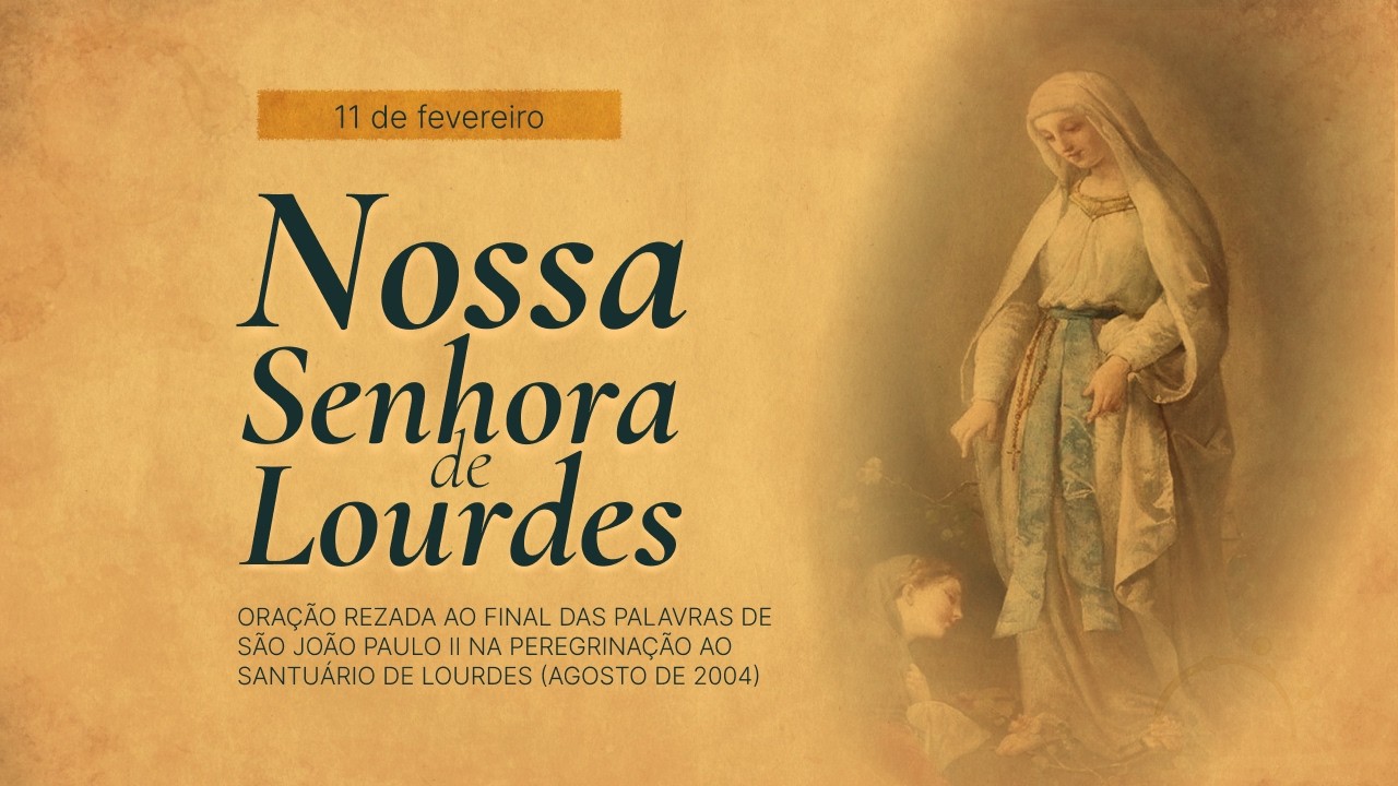 Oração a Nossa Senhora de Lourdes