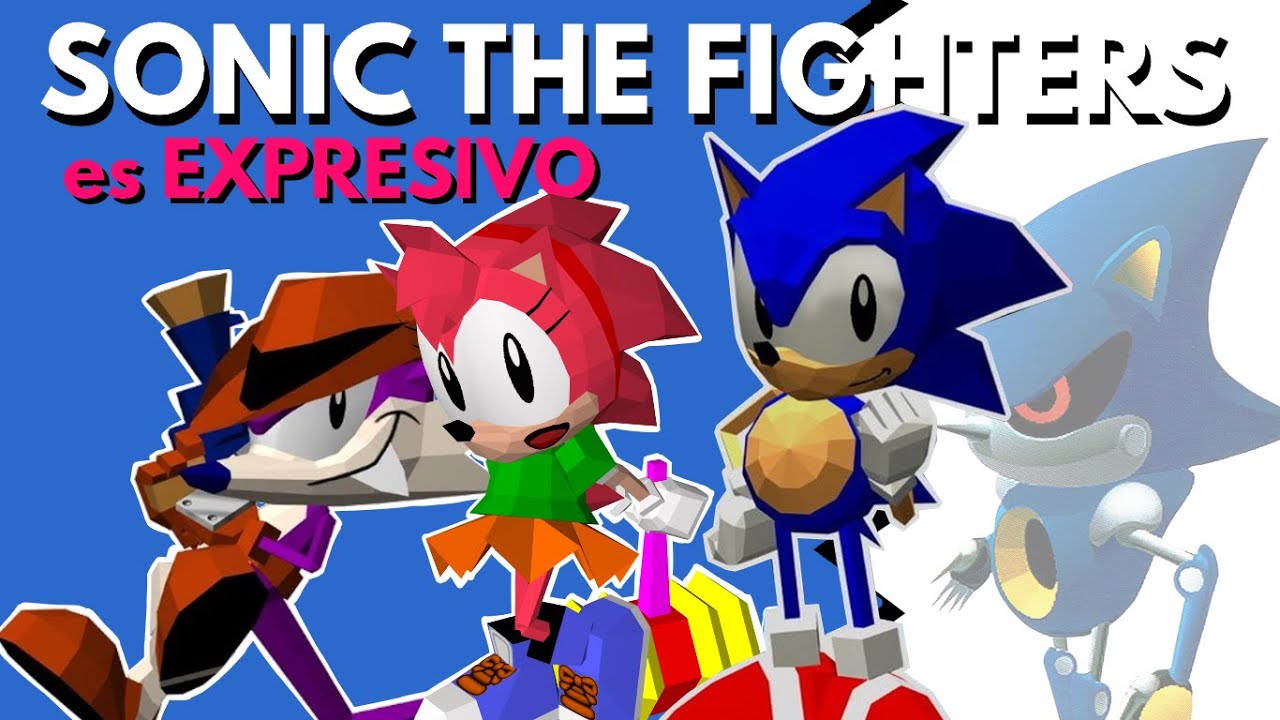 Sonic the Fighters es EXPRESIVO