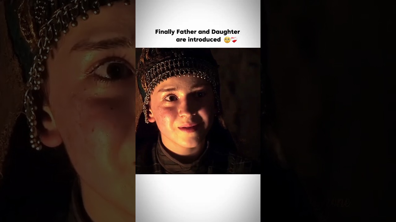 Finally! 🥺❤️‍🩹 Father and Daughter 💙 #osmanbey #halima #Mnsuzone