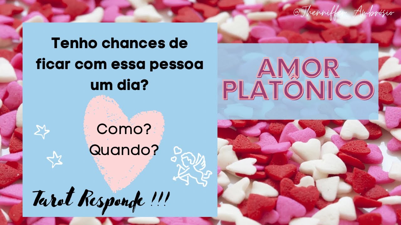 Pense em alguém! Tenho chances de ficar com ele(a) um dia? Tarot responde! Amor platônico ❤️