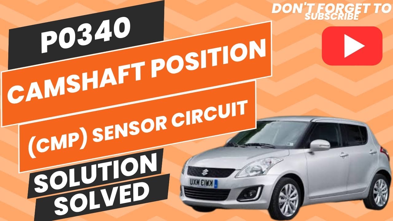 SUZUKI SWIFT(P0340) Camshaft Position Sensor Circuit Problem solvded.