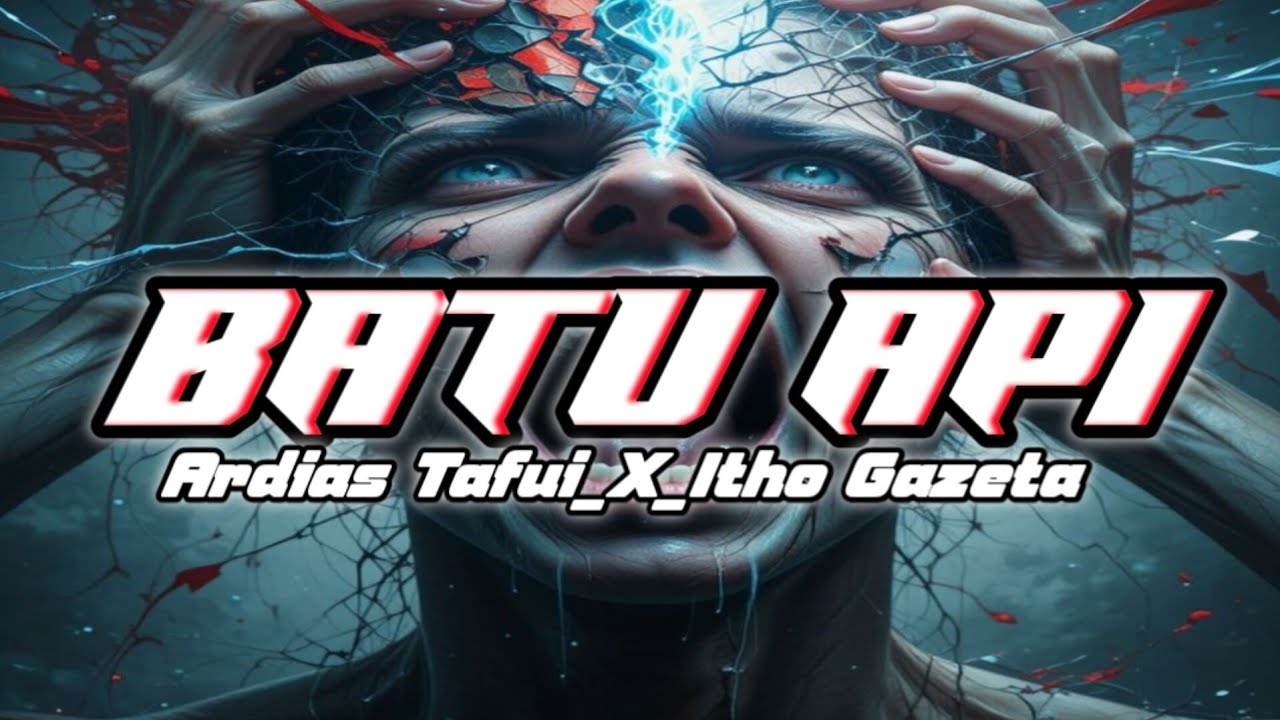DJ BATU API_(ARDIAS TAFUI_X_ITHO GAZETA)_NWW