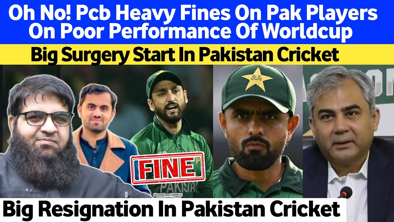 Big HUMILIATION! Pcb HEAVY Fines On Players After Wordcup Defeat | Pak Cricket Becomes Big Fun
