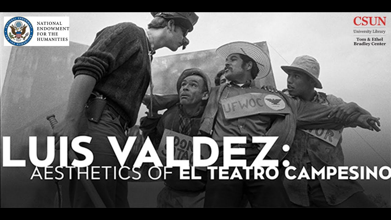 Luis Valdez: Aesthetics of El Teatro Campesino