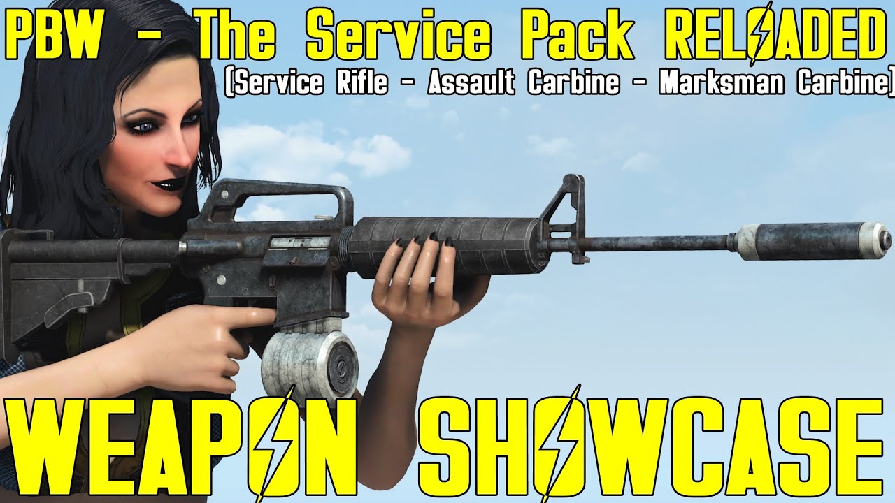 Fallout 4: PBW - The Service Pack RELOADED - Weapon Mod Showcase