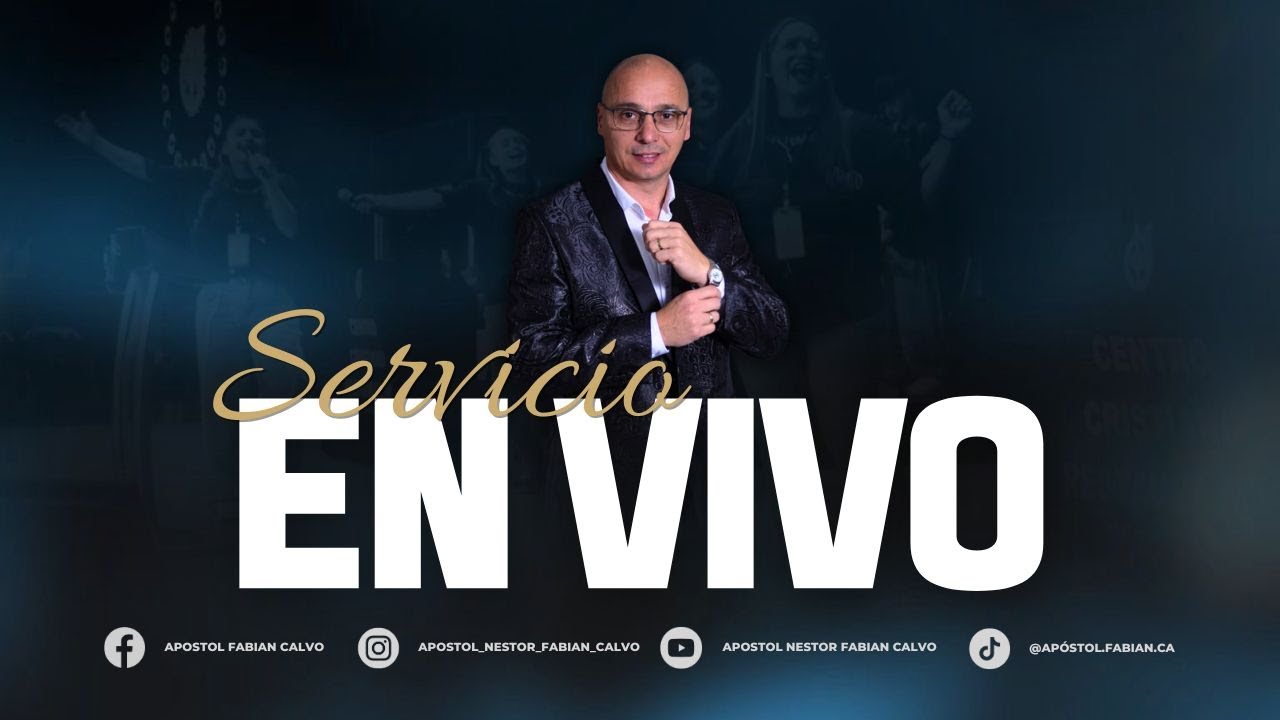 SERVICIO EN VIVO / AP. NESTOR FABIAN CALVO
