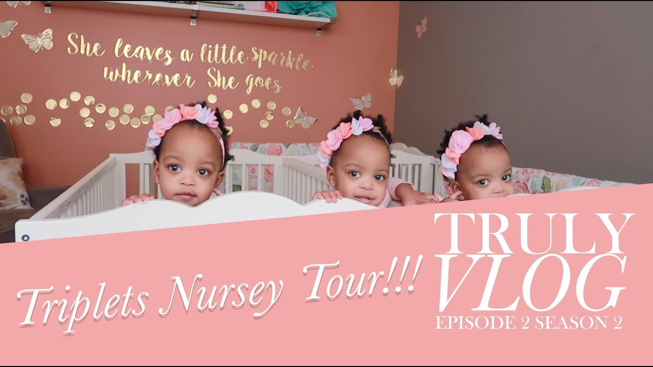Triplets Nursery Tour VLOG - Check it OUT!!!