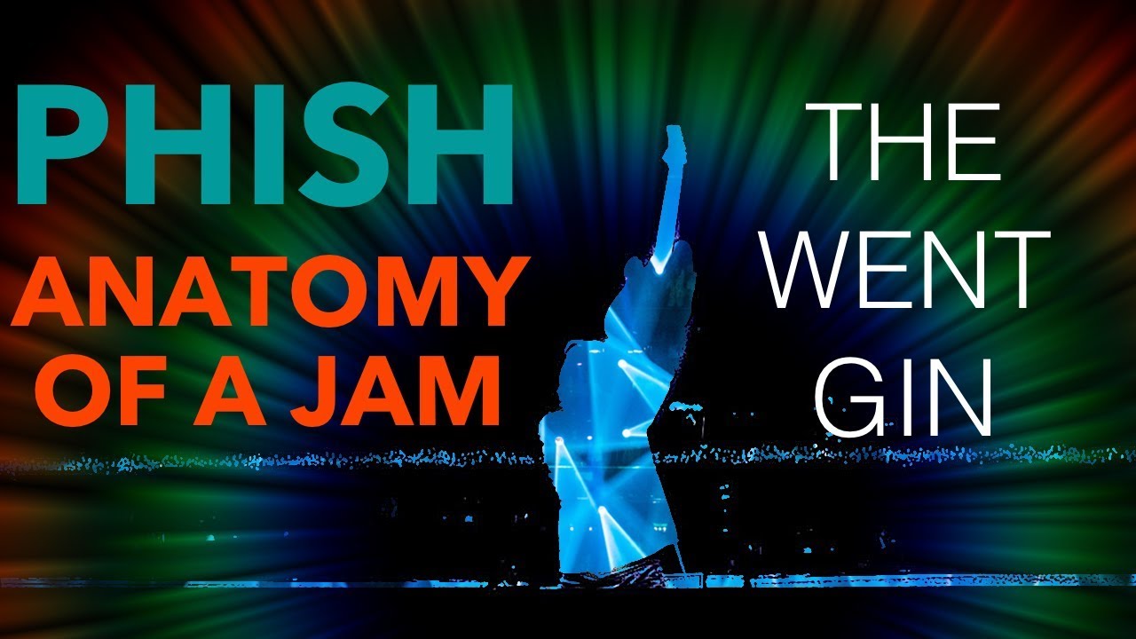 Phish - Anatomy of a Jam - 8.17.1997 Bathtub Gin - The Great Went