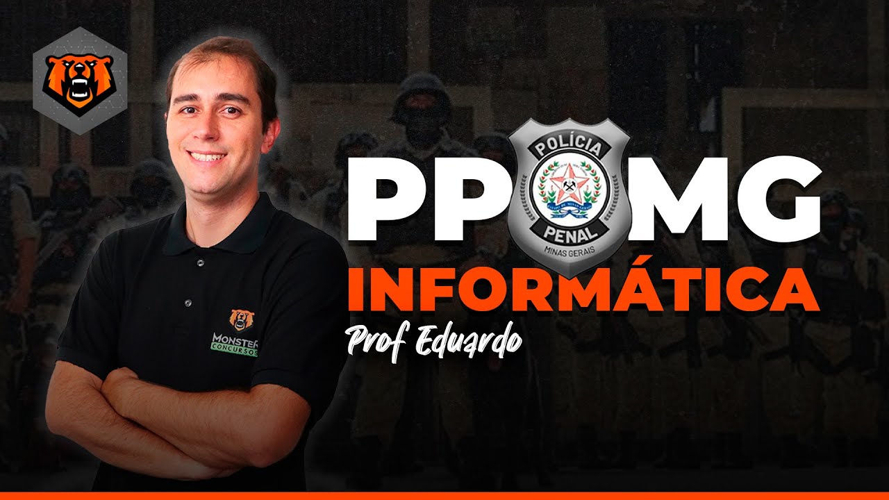 Concurso Polícia Penal MG - Informática - Pesquisa na Internet - Windows - Monster Concursos
