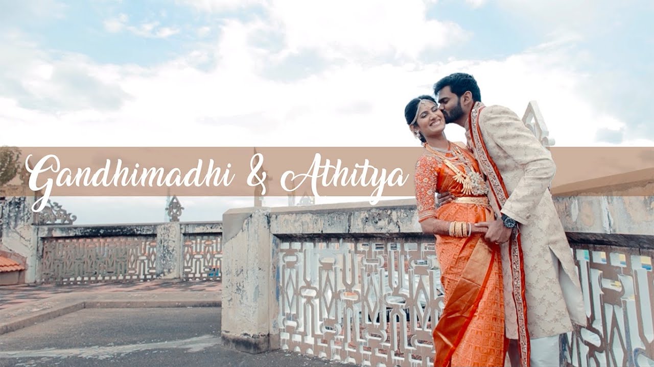 Gandhimathi & Athithyaa | Wedding Film