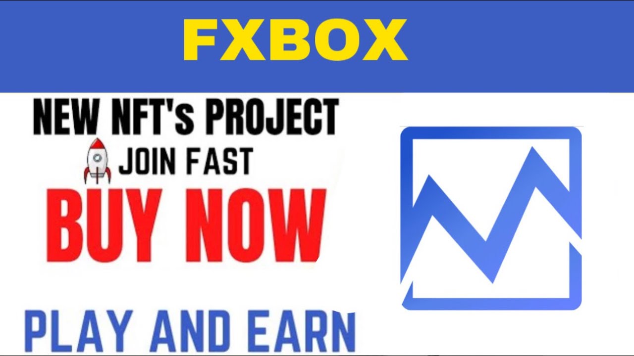 FXBOX - Best Profitable Project P2E 2024 | FULL REVIEW