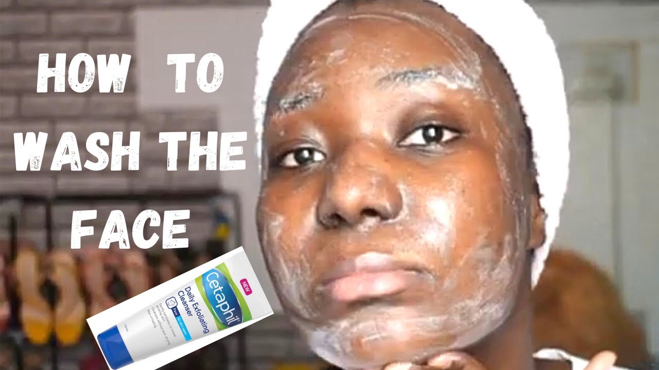 HOW TO WASH YOUR FACE// cetaphil daily exfoliating cleanser review
