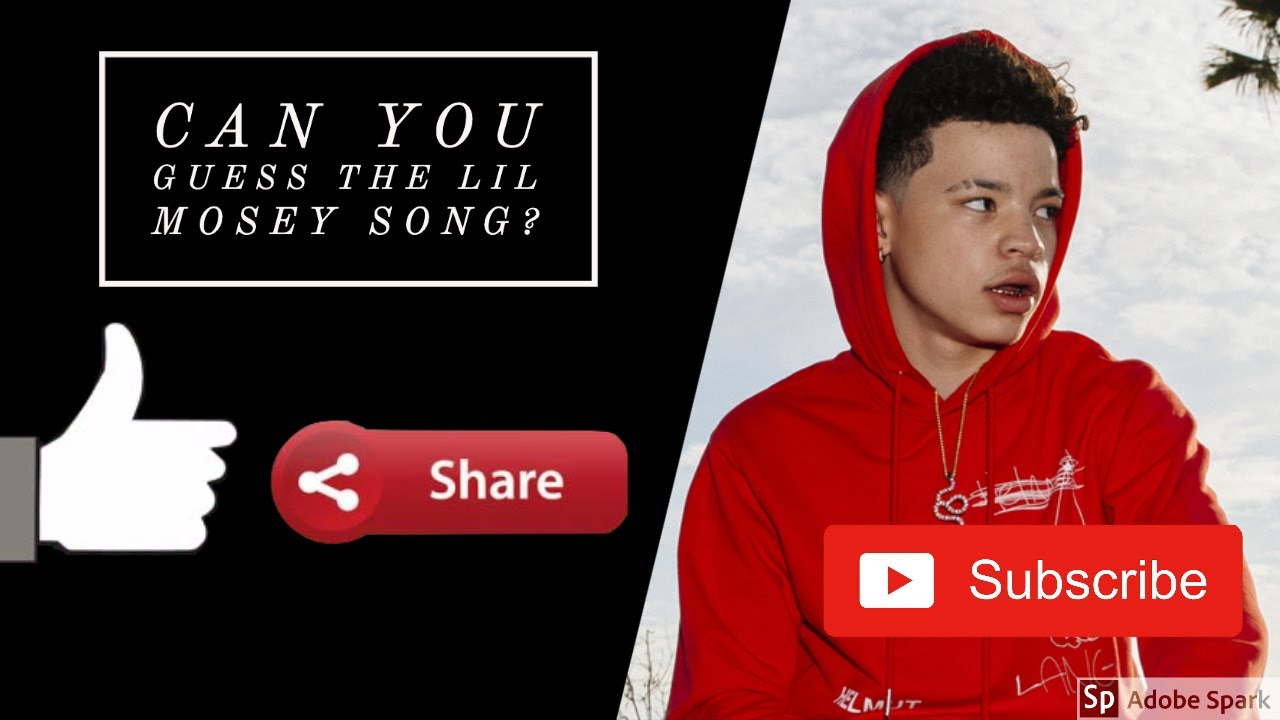 Can You Guess The Lil Mosey Song?