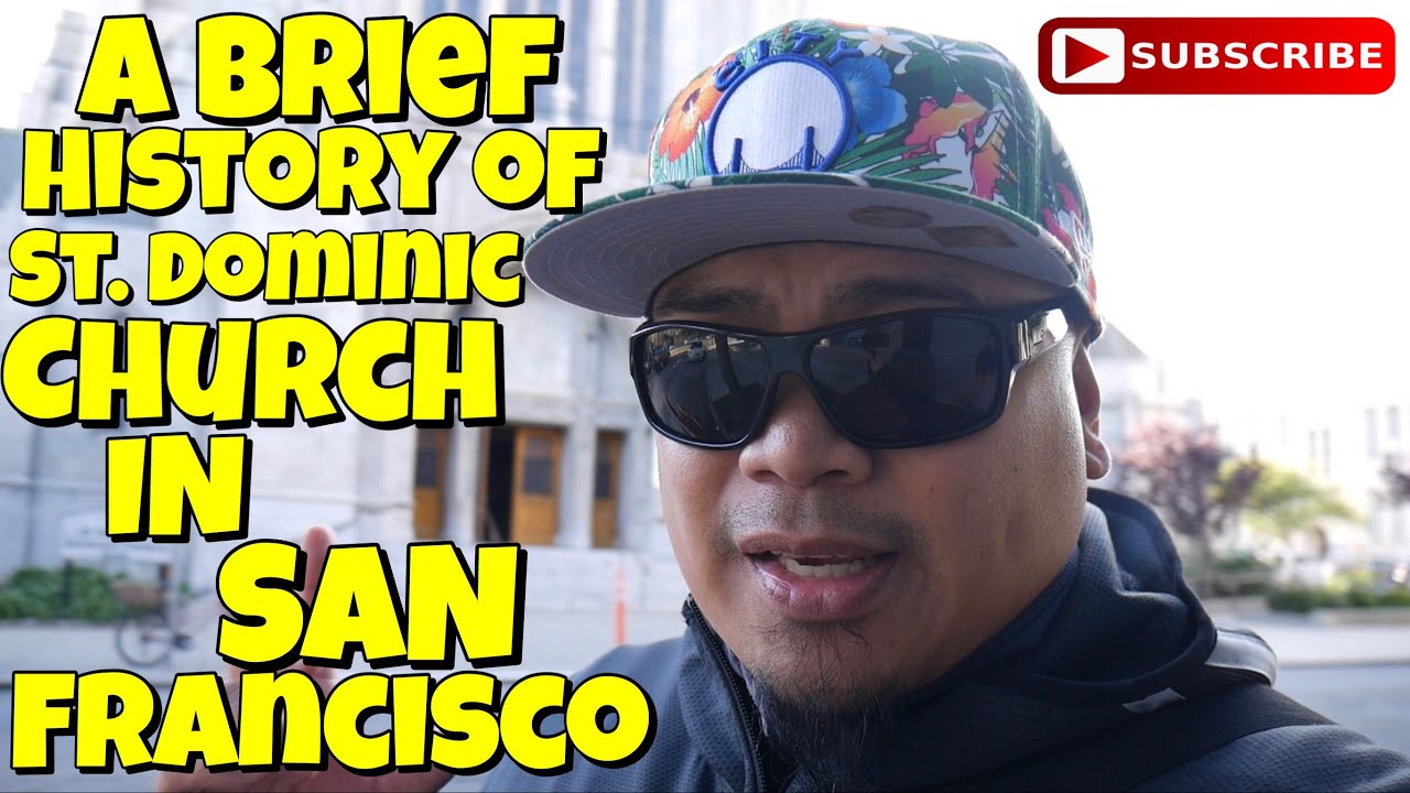 Eric B&rsquo;s Daily Vlogs #424 - A brief history of St. Dominic Church in San Francisco