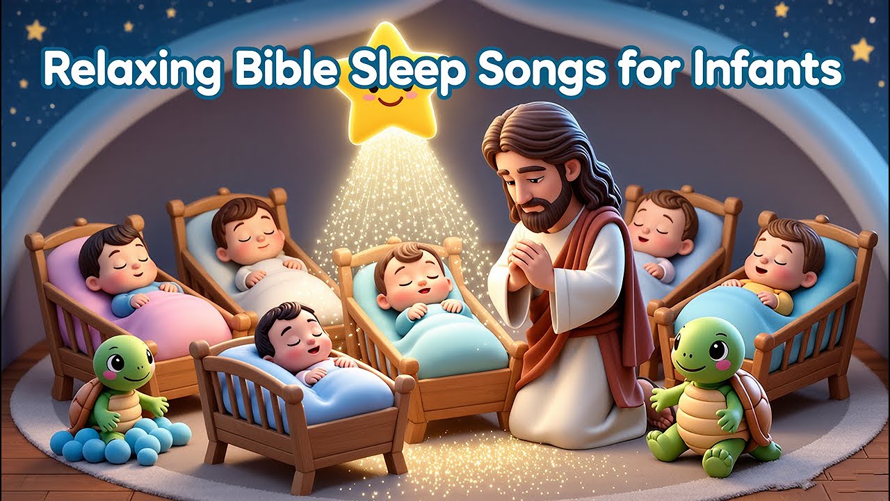 💖 Jesus Is Near 🌙 Sweet Christian Lullabies to Help Your Little One Rest