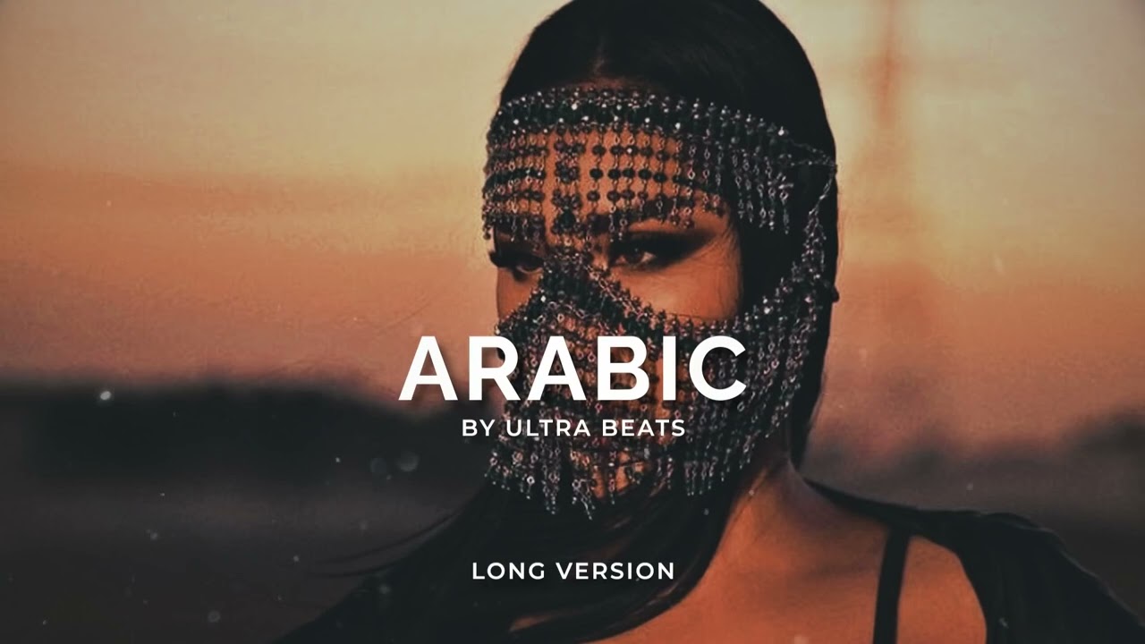 Arabic   Ultra Beats Long Version