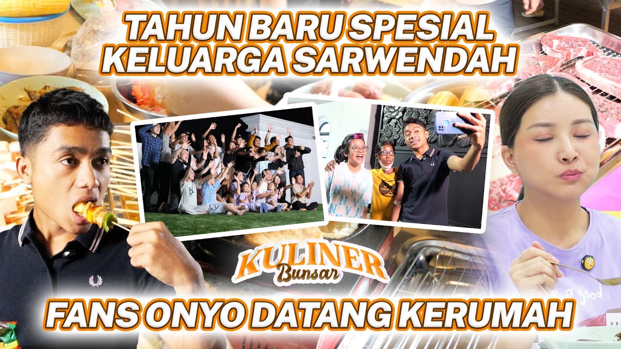 MALAM TAHUN BARU KELUARGA SARWENDAH | SURPRISE FANS ONYO ADA YANG DATANG