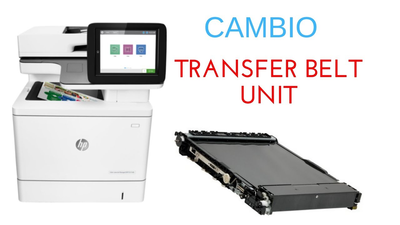 Cambio del Transfer Belt Unit HP Managed MFP E57540